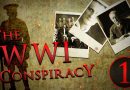 The WWI Conspiracy