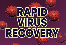 RAPID VIRUS RECOVERY by Thomas E. Levy, MD, JD